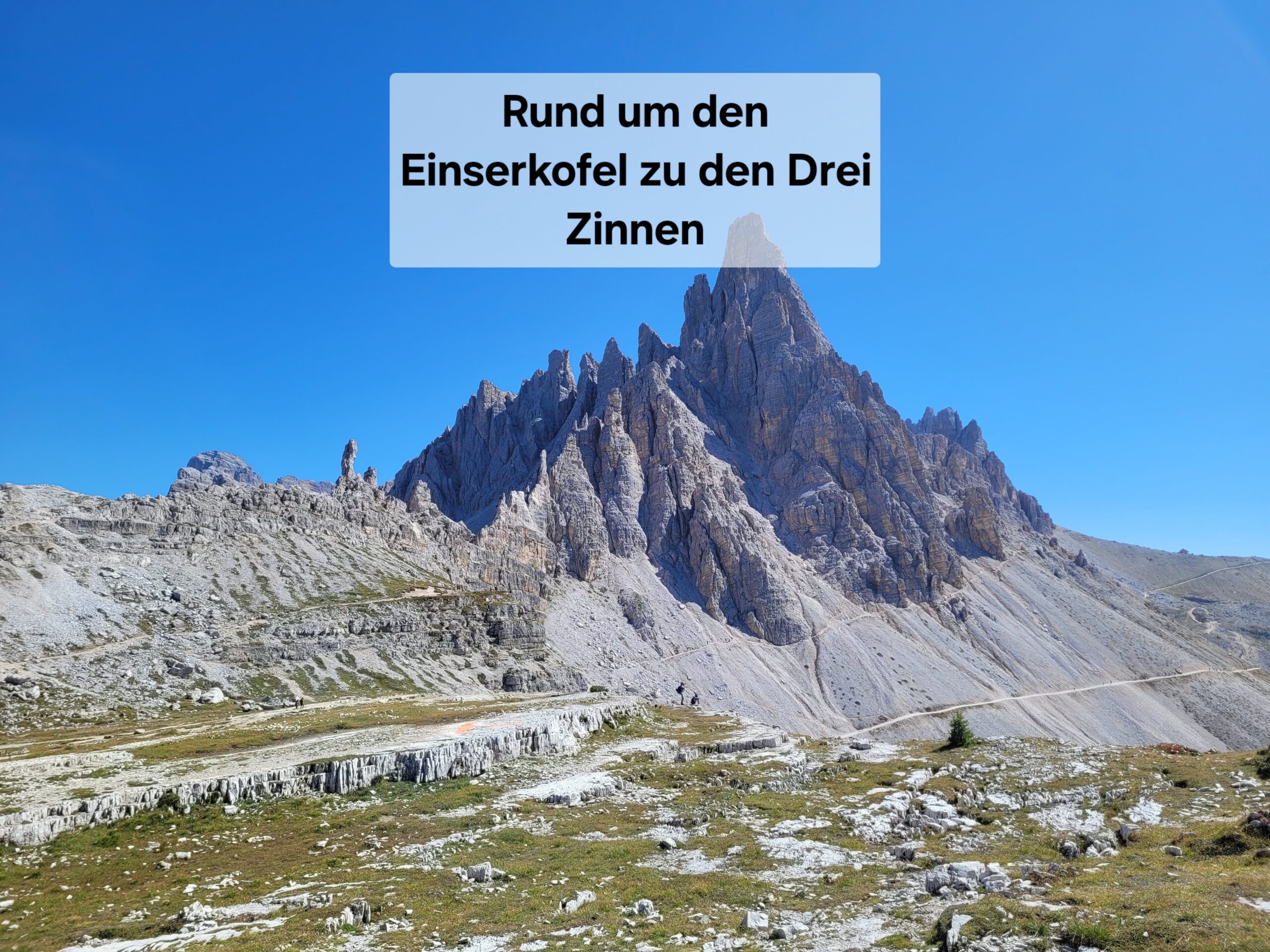 Rund um den Einserkofel zu den drei Zinnen