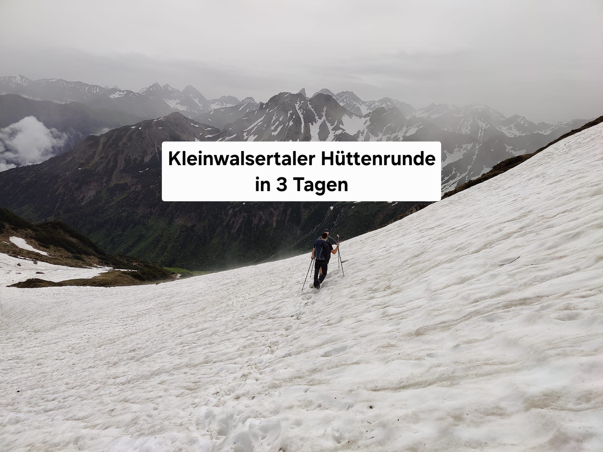 Kleinwalsertaler Hüttenrunde in 3 Tagen